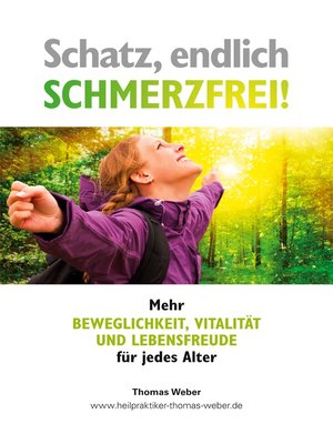 cover image of Schatz, endlich schmerzfrei
